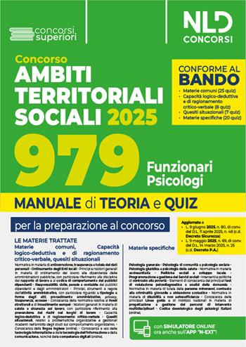 Concorso ATS (Ambiti Territoriali Sociali) per 979 funzionari psicologi (Cod. C.). Manuale con teoria e quiz conforme al bando.  - Libro Nld Concorsi 2025 | Libraccio.it