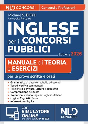 La prova di inglese per i Concorsi Pubblici. Manuale di teoria e quiz commentati per le prove dei concorsi pubblici.  - Libro Nld Concorsi 2026 | Libraccio.it