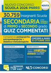 Concorso scuola PNRR3. Quiz commentati con svolgimento prove ufficiali concorso 2025 2026. Scuola secondaria. Con espansione online