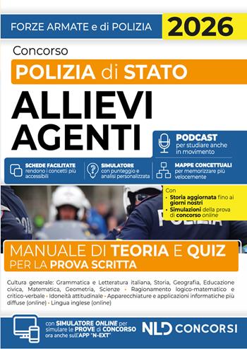 Concorso Polizia di Stato allievi agenti. Manuale di teoria e quiz per la prova scritta 2026  - Libro Nld Concorsi 2025 | Libraccio.it