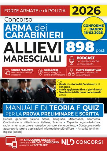 Concorso allievi Marescialli Arma dei Carabinieri. Manuale di teoria e quiz per la prova preliminare e scritta 2026. Con simulatore online  - Libro Nld Concorsi 2026 | Libraccio.it