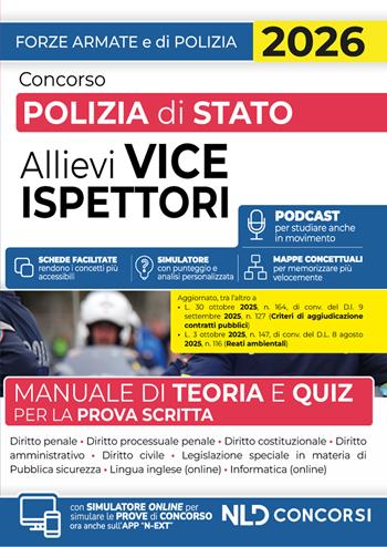 Concorso allievi vice ispettori polizia di Stato 2026. Manuale di Teoria e quiz per la prova scritta. Con simulatore online  - Libro Nld Concorsi 2025 | Libraccio.it