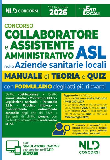 Concorso ASL 2026. Collaboratore e assistente. Manuale.  - Libro Nld Concorsi 2026 | Libraccio.it