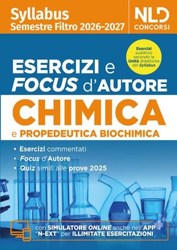 Test medicina semestre filtro Chimica. Manuale con esercizi e focus 2026 in linea con il Syllabus. Nuova ediz.  - Libro Nld Concorsi 2026 | Libraccio.it