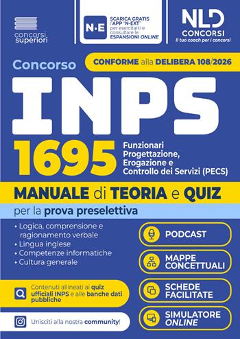 Concorso INPS 2026 1695 Funzionari Progettazione, erogazione e controllo dei servizi (PECS). Manuale di teoria e quiz per la prova preselettiva  - Libro Nld Concorsi 2026 | Libraccio.it