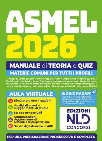 Concorso ASMEL 2026. Manuale di teoria e quiz con materie comuni per tutti i profili.  - Libro Nld Concorsi 2026 | Libraccio.it