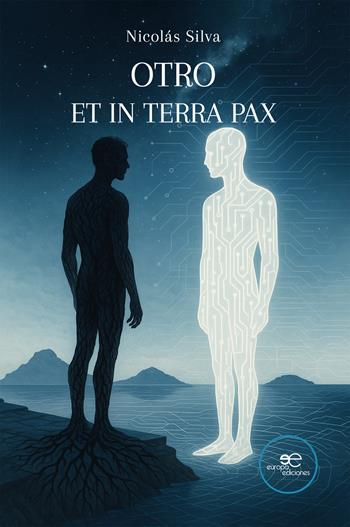 Otro et in terra pax - Nicolás Silva - Libro Europa Ediciones 2025, Dibujar espacios | Libraccio.it