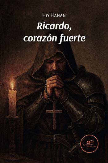 Ricardo, corazón fuerte - Ho Hanan - Libro Europa Ediciones 2026, Edificar universos | Libraccio.it