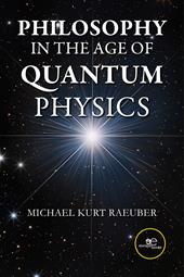 Philosophy in the age of quantum physics