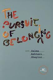 The pursuit of belonging