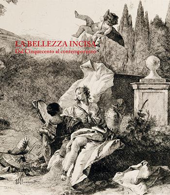 La bellezza incisa. Dal Cinquecento al contemporaneo - Franco Fanelli, Antonio Musiari, Sonia Gavazza - Libro Gli Ori 2024 | Libraccio.it