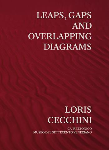 Loris Cecchini. Leaps, gaps and overlapping diagrams. Ediz. italiana e inglese - Luca Berta, Francesca Giubilei, Lorenzo Bruni - Libro Gli Ori 2025 | Libraccio.it