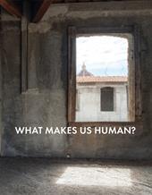 Alessandra Aita. What makes us human?