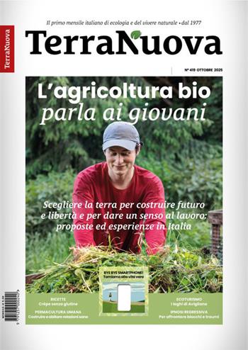 Terra Nuova (2025). Vol. 9: Ottobre  - Libro Terra Nuova Edizioni 2025 | Libraccio.it