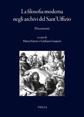 La filosofia moderna negli archivi del Sant’Uffizio. Documenti