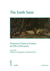 The Earth Saint. Francesco d’Assisi e la natura tra XIX e XXI secolo