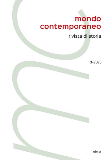 Mondo contemporaneo (2025). Vol. 3  - Libro Viella 2026, Accademia Ungheria | Libraccio.it