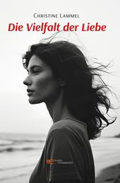Die Vielfalt der Liebe