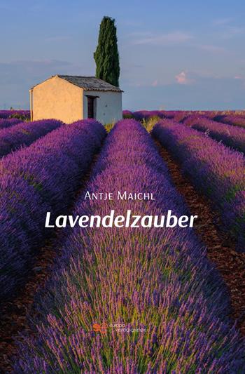 Lavendelzauber - Antje Maichl - Libro Europa Buch 2026, Universum | Libraccio.it