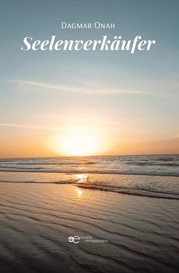 Seelenverkäufer - Dagmar Onah - Libro Europa Buch 2026, Universum | Libraccio.it
