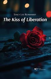 The Kiss of Liberation