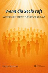 Wenn die Seele ruft