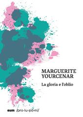 La gloria e l'oblio