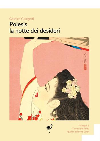 Poiesis. La notte dei desideri - Gessica Giorgetti - Libro G.C.L. edizioni 2024 | Libraccio.it