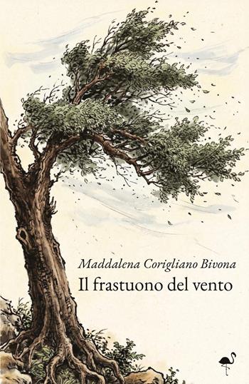 Il frastuono del vento - Maddalena Corigliano Bivona - Libro G.C.L. edizioni 2026 | Libraccio.it