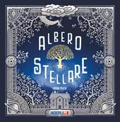 Albero stellare. Ediz. a colori