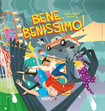 Bene, benissimo! Ediz. a colori - Isaak Friedl - Libro Hoeplini 2025, Hoeplini | Libraccio.it
