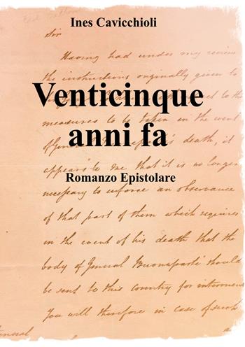Venticinque anni fa - Ines Cavicchioli - Libro EBS Print 2025 | Libraccio.it