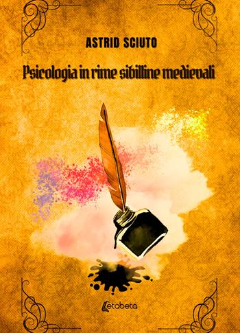 Psicologia in rime sibilline medievali - Astrid Sciuto - Libro EBS Print 2025 | Libraccio.it