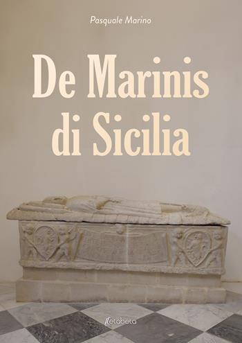 De Marinis di Sicilia - Pasquale Marino - Libro EBS Print 2025 | Libraccio.it