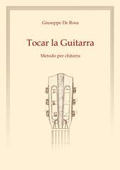 Tocar la Guitarra. Metodo per chitarra