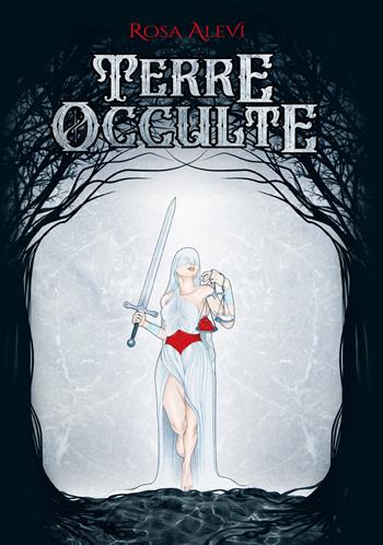 Terre occulte - Rosa Alevi - Libro EBS Print 2025 | Libraccio.it