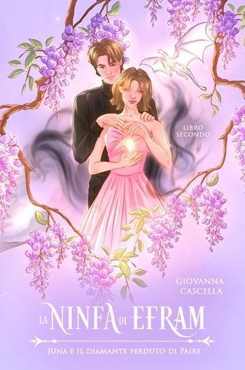 Juna e il diamante perduto di Paire. La ninfa di Efram. Vol. 2 - Giovanna Cascella - Libro EBS Print 2025 | Libraccio.it