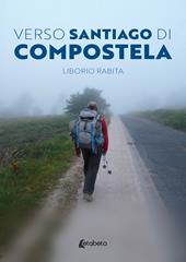 Verso Santiago di Compostela