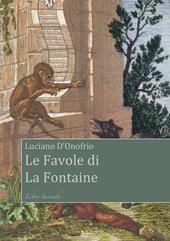 Le favole di La Fontaine. Vol. 2