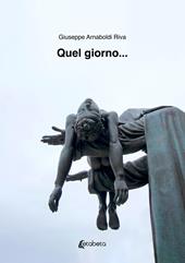 Quel giorno...