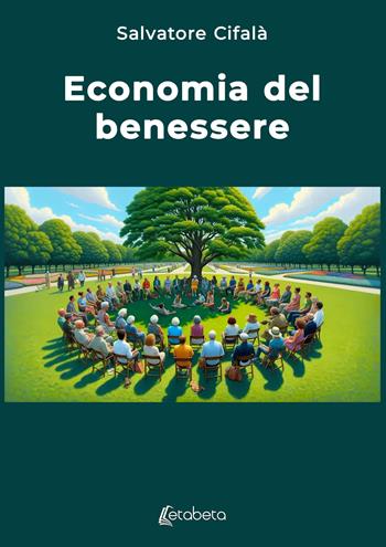 Economia del benessere - Salvatore Cifalà - Libro EBS Print 2025 | Libraccio.it