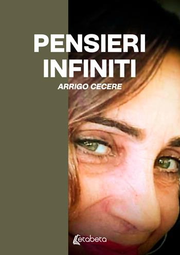 Pensieri infiniti - Arrigo Cecere - Libro EBS Print 2025 | Libraccio.it