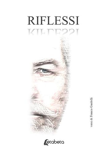 Riflessi - Franco Gardelli - Libro EBS Print 2026 | Libraccio.it