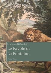Le favole di La Fontaine. Libro Terzo