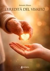 L'eredità del vissuto