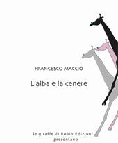 L'alba e la cenere