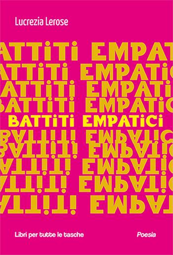 Battiti empatici - Lucrezia Lerose - Libro Robin Edizioni 2025, Libri per tutte le tasche | Libraccio.it