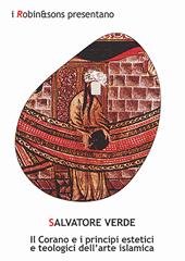 Il Corano e i principi estetici e teologici dell'arte islamica