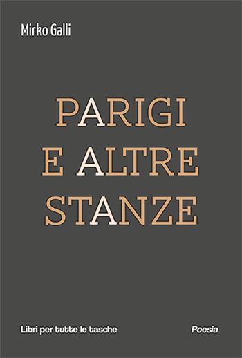 Parigi e altre stanze - Mirko Galli - Libro Robin Edizioni 2025, Libri per tutte le tasche | Libraccio.it