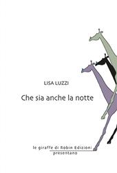 Che sia anche la notte